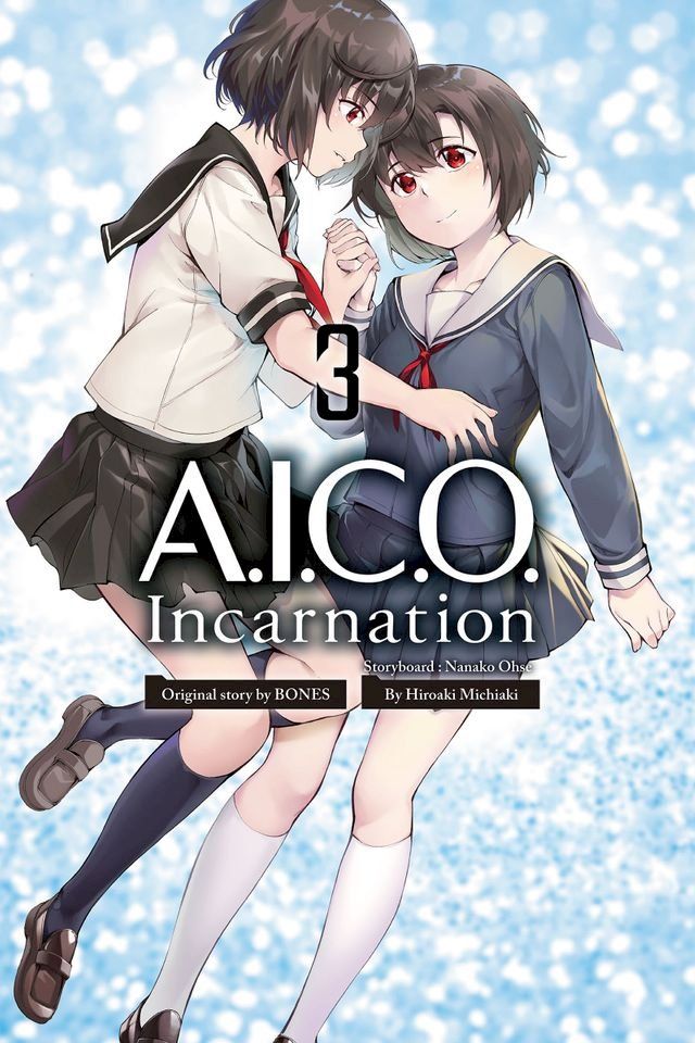  A.I.C.O. Incarnation 3(Kobo/電子書)