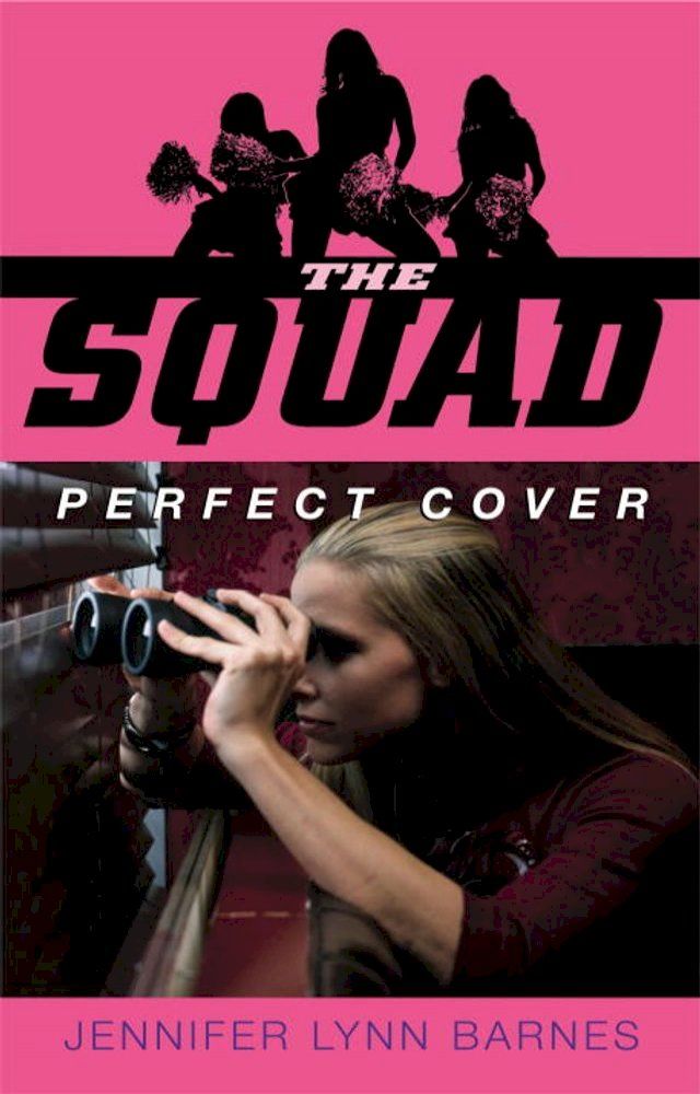  The Squad: Perfect Cover(Kobo/電子書)