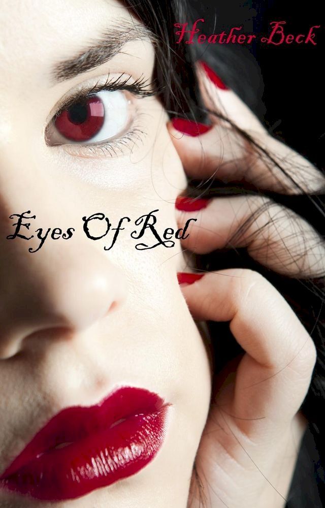  Eyes Of Red(Kobo/電子書)