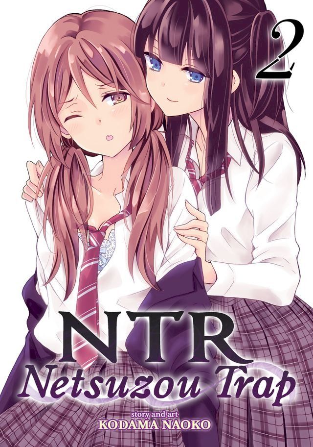  NTR: Netsuzou Trap Vol. 2(Kobo/電子書)