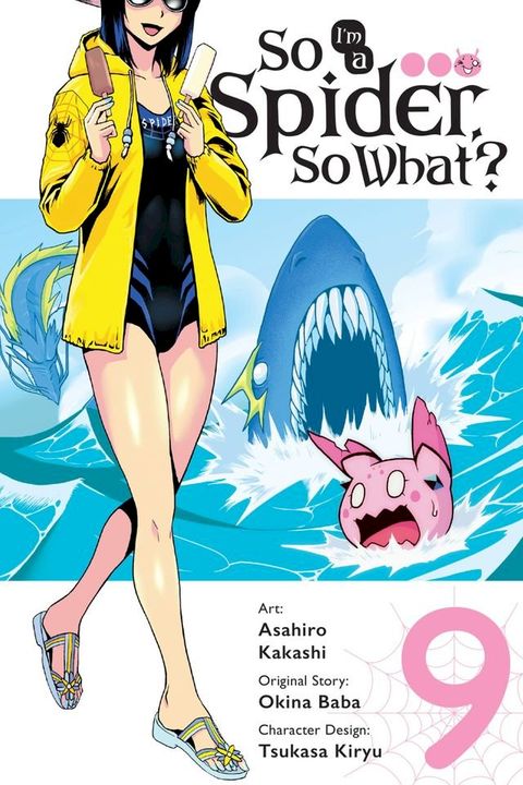 So I'm a Spider, So What?, Vol. 9 (manga)(Kobo/電子書)