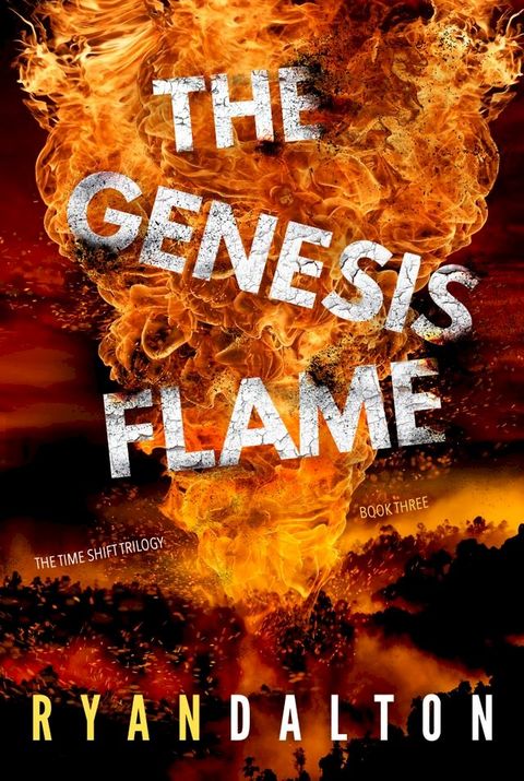 The Genesis Flame(Kobo/電子書)