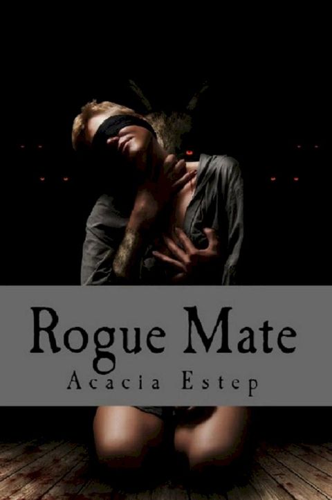 Rogue Mate, The Moltiare Collection: Book 1(Kobo/電子書)