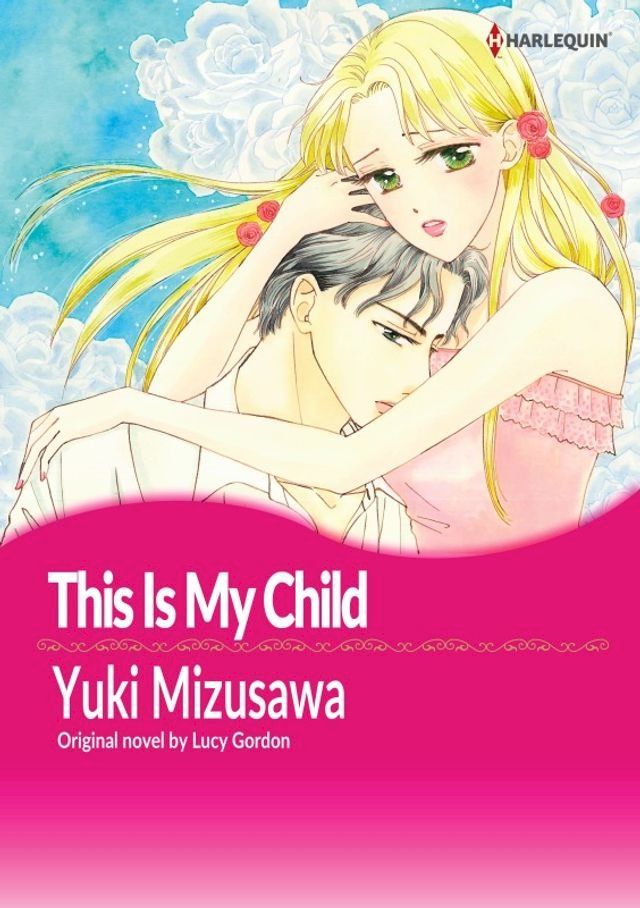  THIS IS MY CHILD(Kobo/電子書)