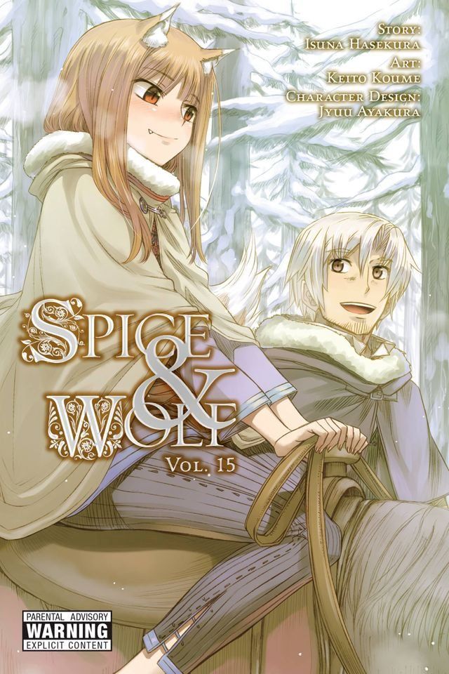  Spice and Wolf, Vol. 15 (manga)(Kobo/電子書)