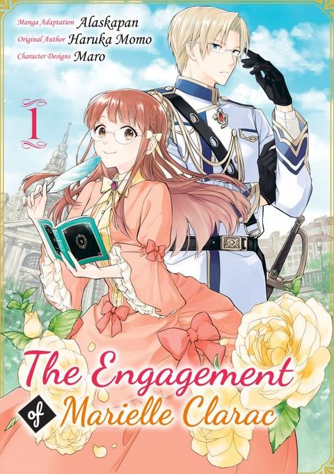 The Engagement of Marielle Clarac (Manga) Volume 1(Kobo/電子書)