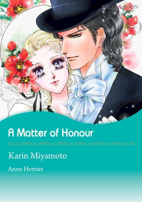 A Matter of Honour (Mills & Boon Comics)(Kobo/電子書)