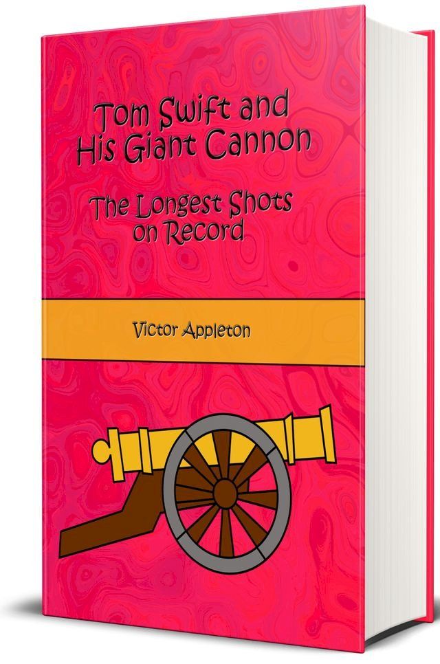  Tom Swift and His Giant Cannon(Kobo/電子書)