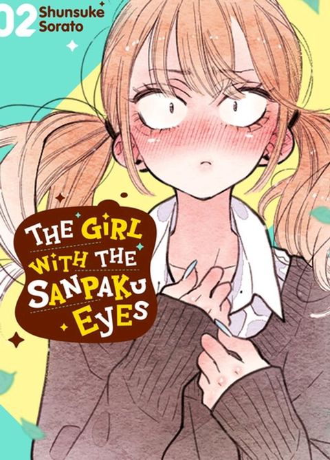 The Girl with the Sanpaku Eyes, Volume 2(Kobo/電子書)