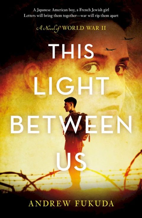 This Light Between Us: A Novel of World War II(Kobo/電子書)