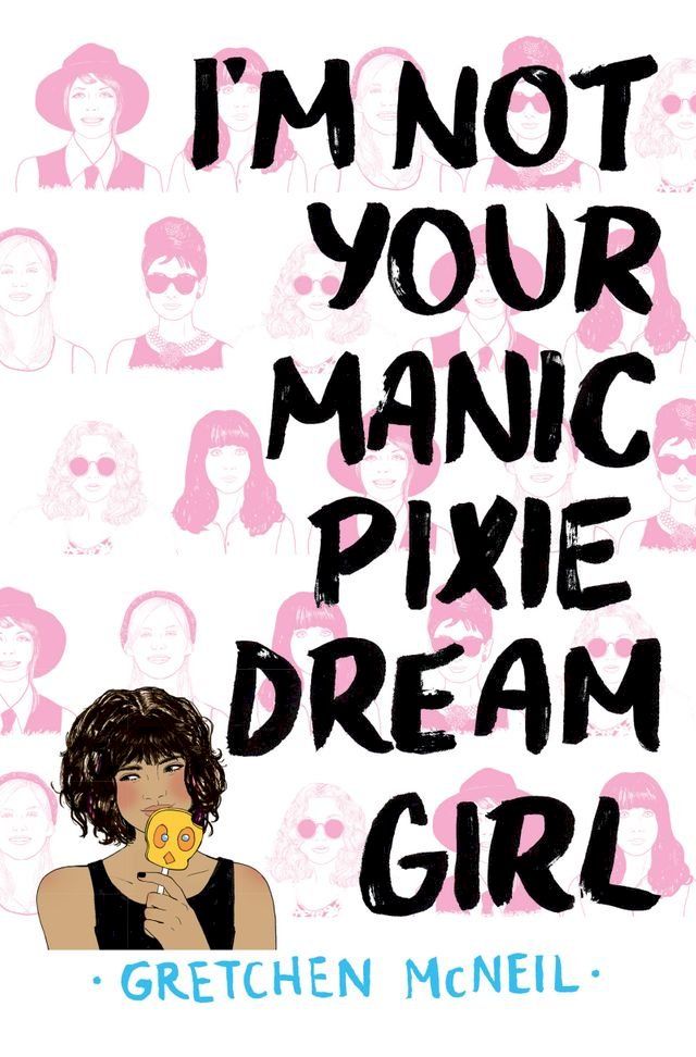  I'm Not Your Manic Pixie Dream Girl(Kobo/電子書)