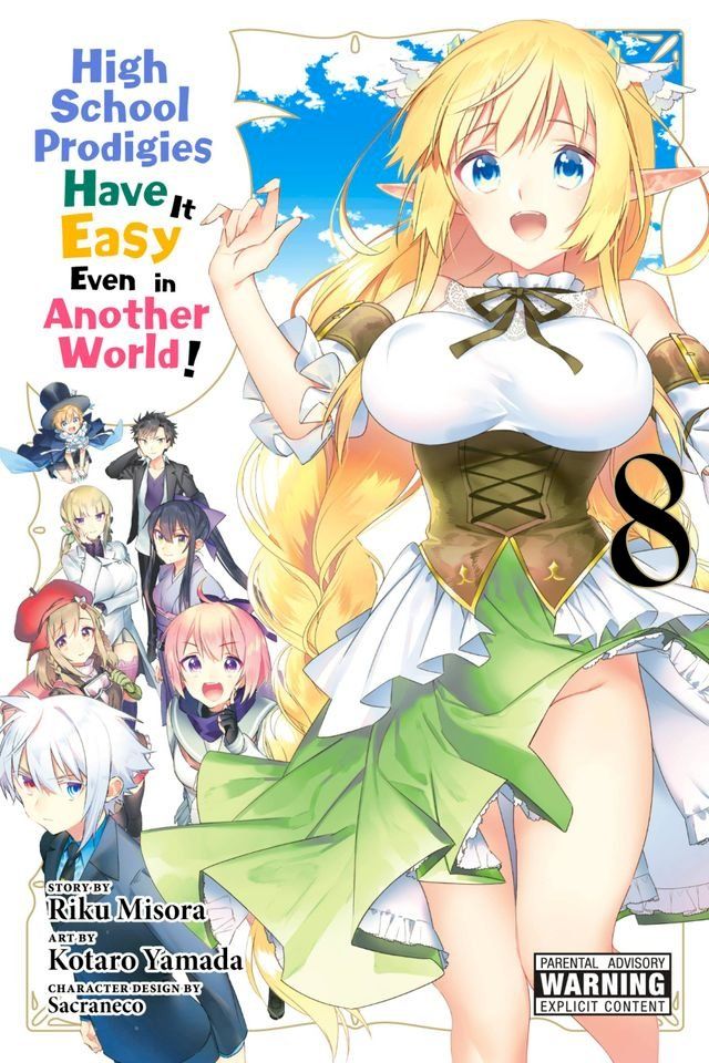  High School Prodigies Have It Easy Even in Another World!, Vol. 8 (manga)(Kobo/電子書)