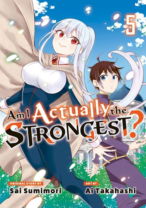 Am I Actually the Strongest? 5(Kobo/電子書)