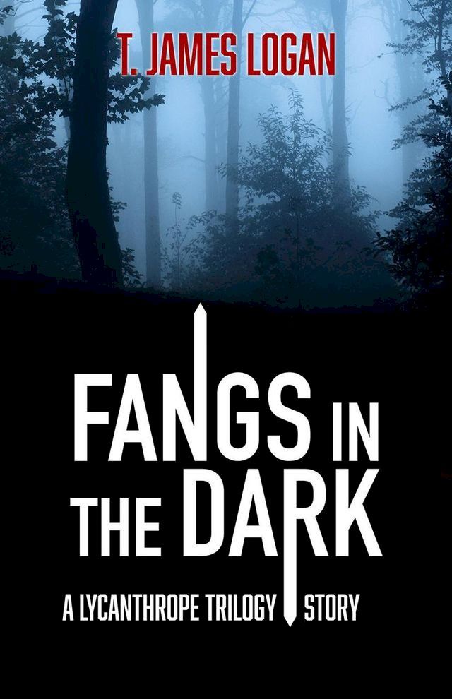  Fangs in the Dark(Kobo/電子書)