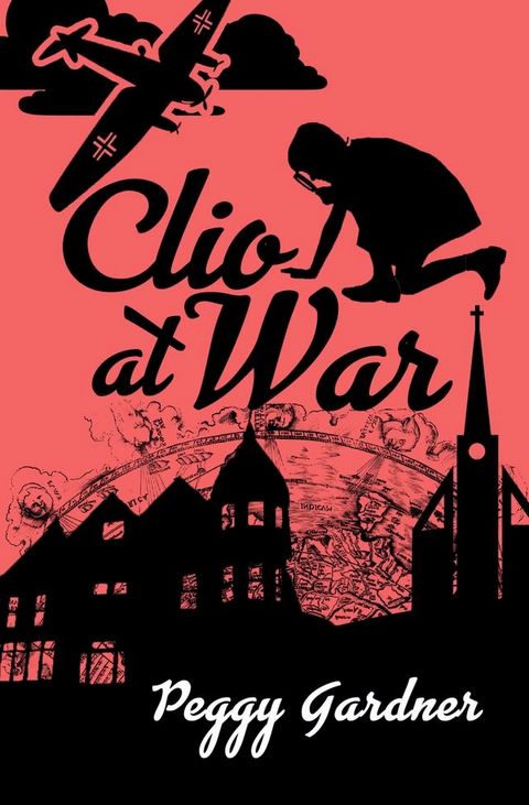 Clio at War(Kobo/電子書)