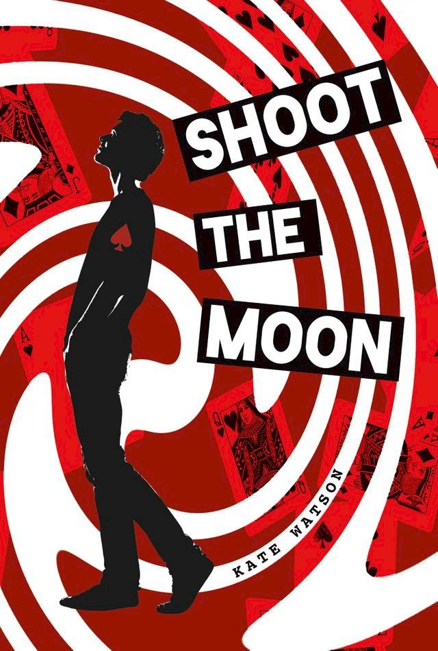  Shoot the Moon(Kobo/電子書)