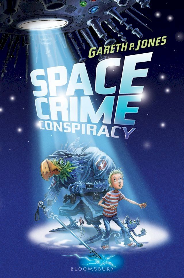  Space Crime Conspiracy(Kobo/電子書)