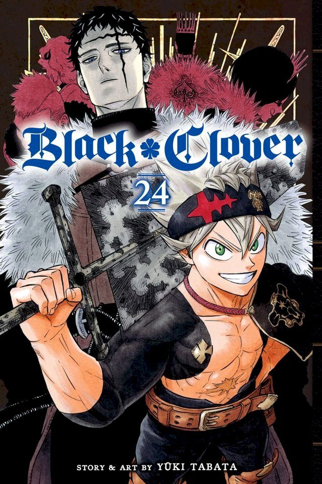  Black Clover, Vol. 24(Kobo/電子書)