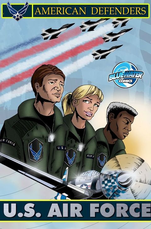 American Defenders: The United States Air Force(Kobo/電子書)