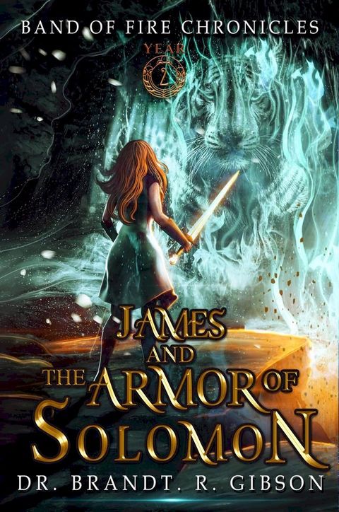 James and The Armor of Solomon(Kobo/電子書)