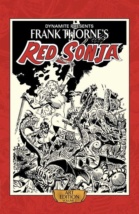 Frank Thorne's Red Sonja: Art Edition Vol 2(Kobo/電子書)