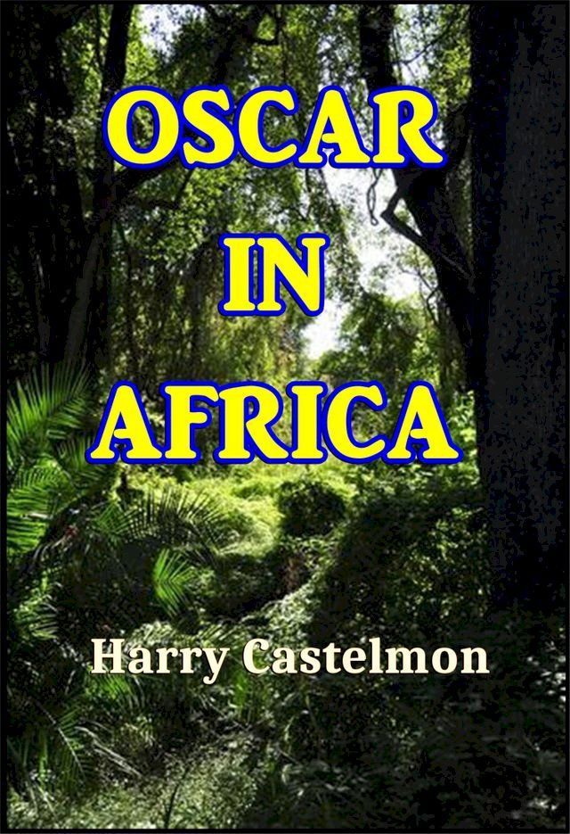  Oscar in Africa(Kobo/電子書)