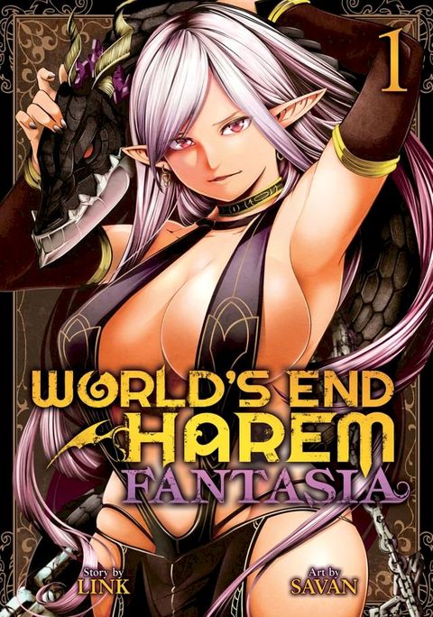 World's End Harem: Fantasia Vol. 1(Kobo/電子書)