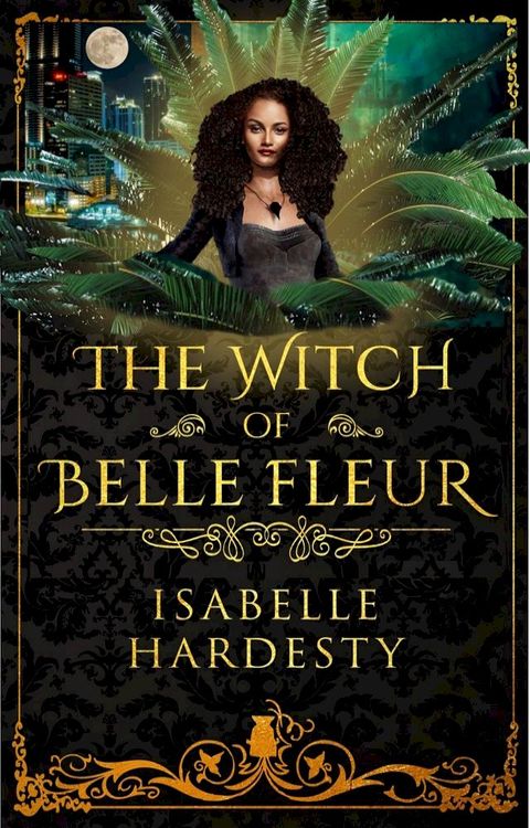 The Witch of Belle Fleur(Kobo/電子書)