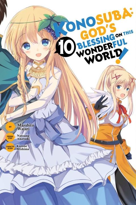 Konosuba: God's Blessing on This Wonderful World!, Vol. 10 (manga)(Kobo/電子書)