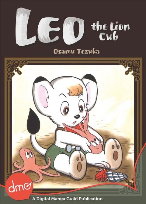 Leo The Lion Cub (Shonen Manga)(Kobo/電子書)