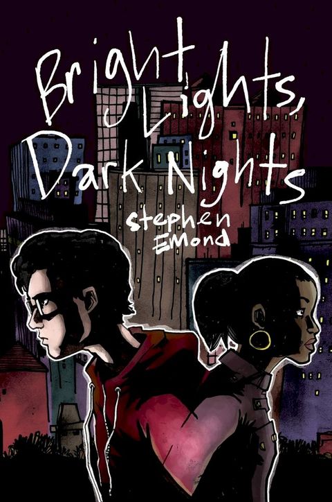 Bright Lights, Dark Nights(Kobo/電子書)