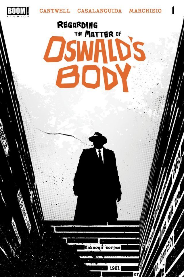  Regarding the Matter of Oswald's Body #1(Kobo/電子書)