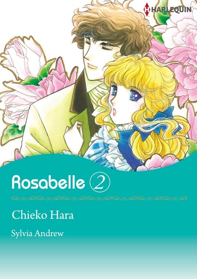  Rosabelle 2 (Harlequin Comics)(Kobo/電子書)