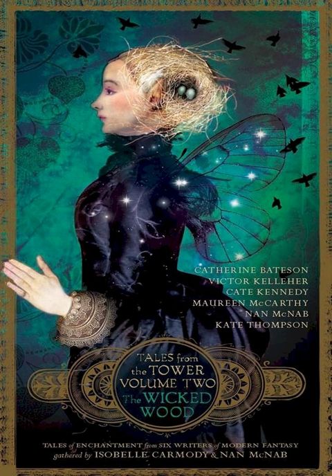 The Wicked Wood (Tales from the Tower Volume Two)(Kobo/電子書)