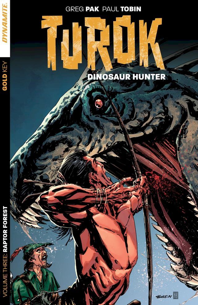  Turok: Dinosaur Hunter Vol. 3(Kobo/電子書)