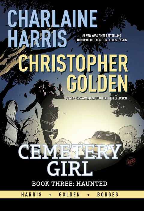 Charlaine Harris' Cemetery Girl, Book Three: Haunted(Kobo/電子書)