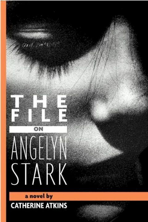 The File on Angelyn Stark(Kobo/電子書)