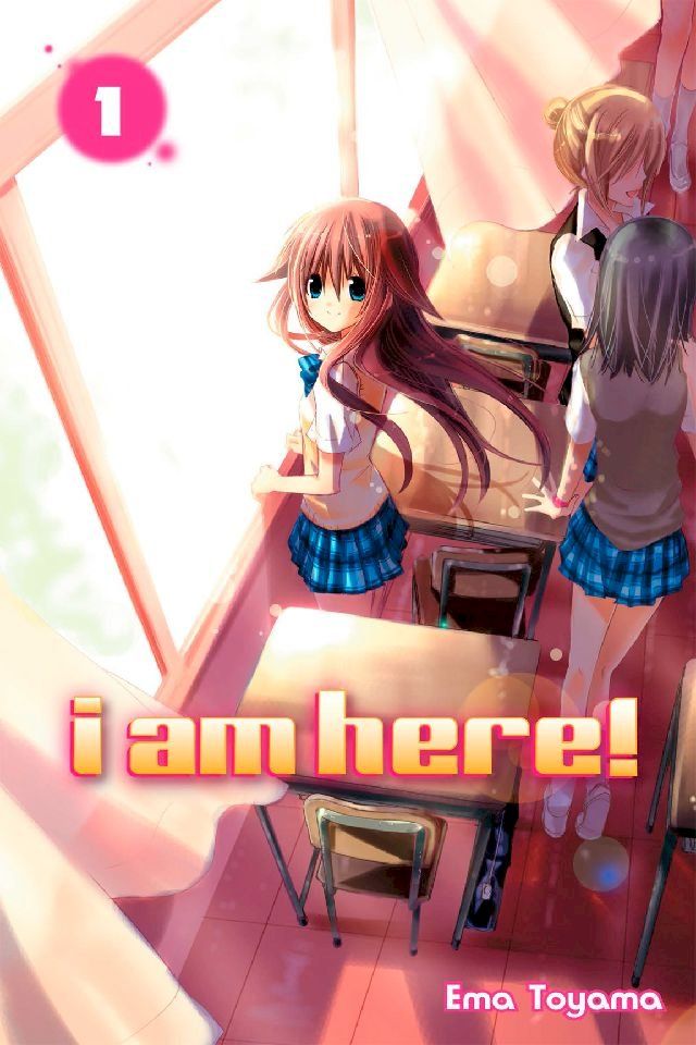  I Am Here! 1(Kobo/電子書)