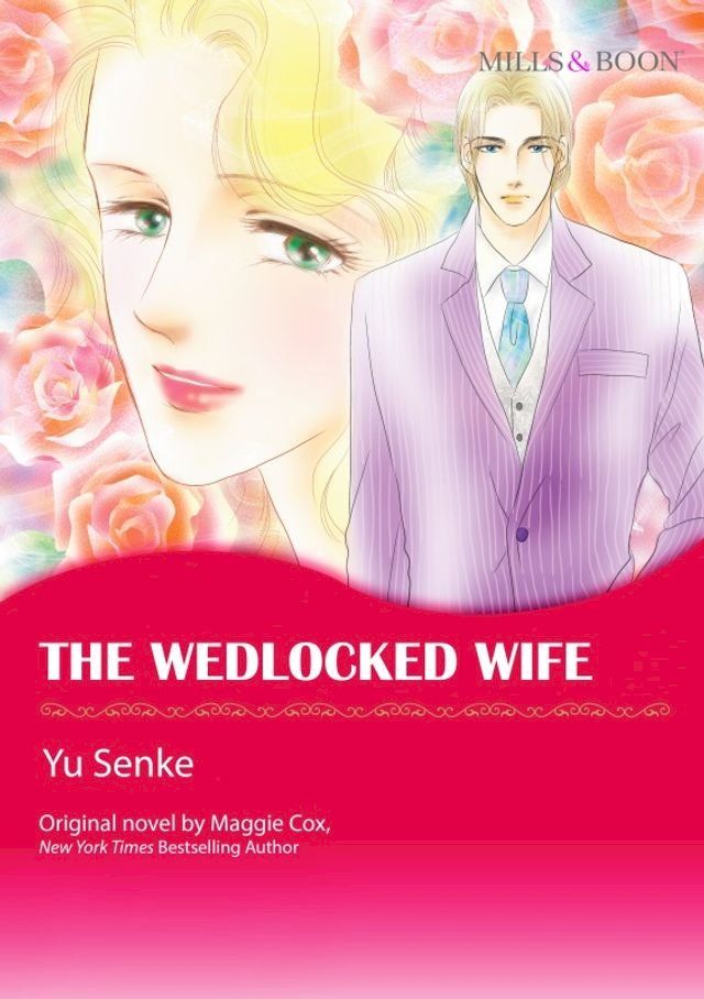  THE WEDLOCKED WIFE(Kobo/電子書)