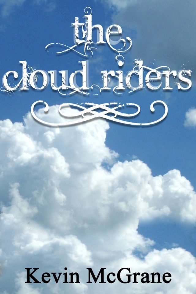  The Cloud Riders(Kobo/電子書)