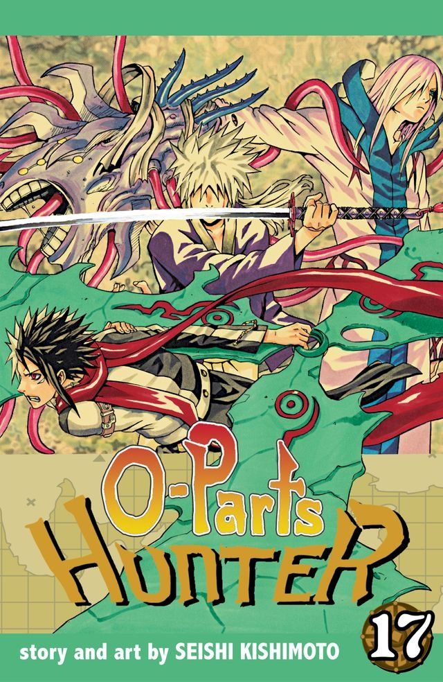  O-Parts Hunter, Vol. 17(Kobo/電子書)