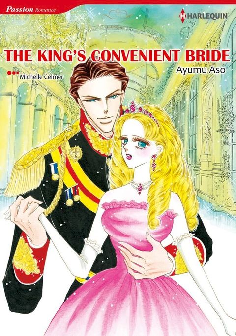 The King's Convenient Bride (Harlequin Comics)(Kobo/電子書)