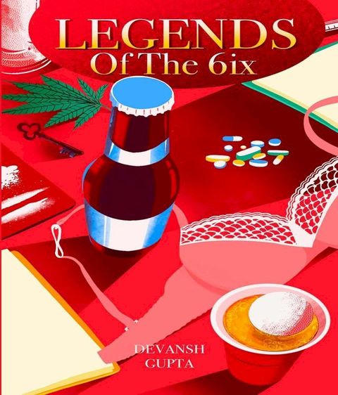 Legends of the 6ix(Kobo/電子書)