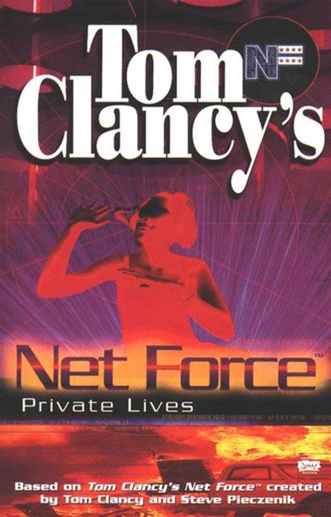 Tom Clancy's Net Force: Private Lives(Kobo/電子書)