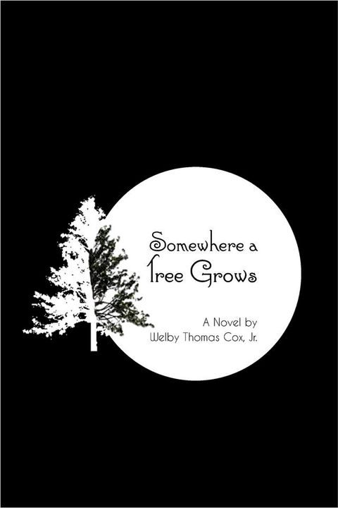 Somewhere a Tree Grows(Kobo/電子書)