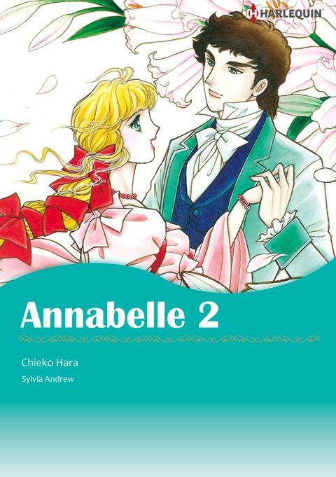 Annabelle 2 (Harlequin Comics)(Kobo/電子書)