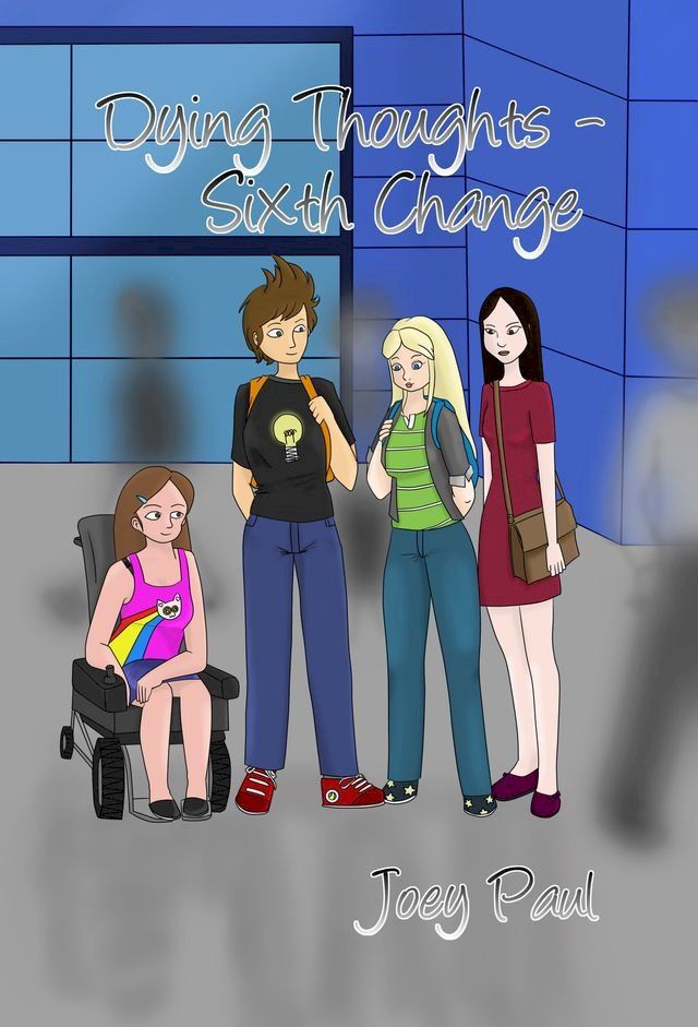  Dying Thoughts: Sixth Change(Kobo/電子書)