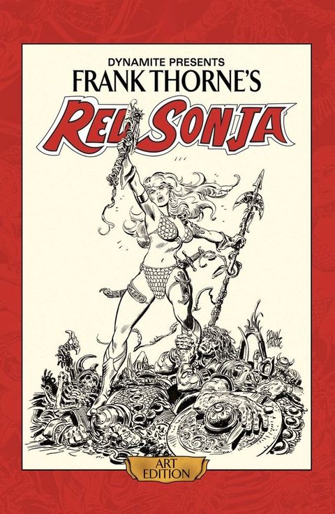 Frank Thorne's Red Sonja: Art Edition(Kobo/電子書)