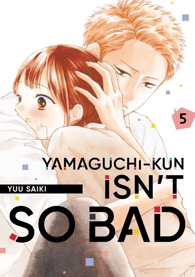  Yamaguchi-kun Isn't So Bad 5(Kobo/電子書)