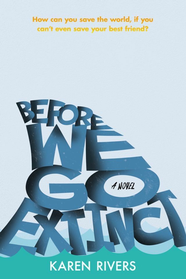  Before We Go Extinct(Kobo/電子書)